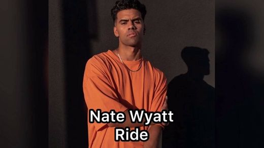 Nate Wyatt - RIDE