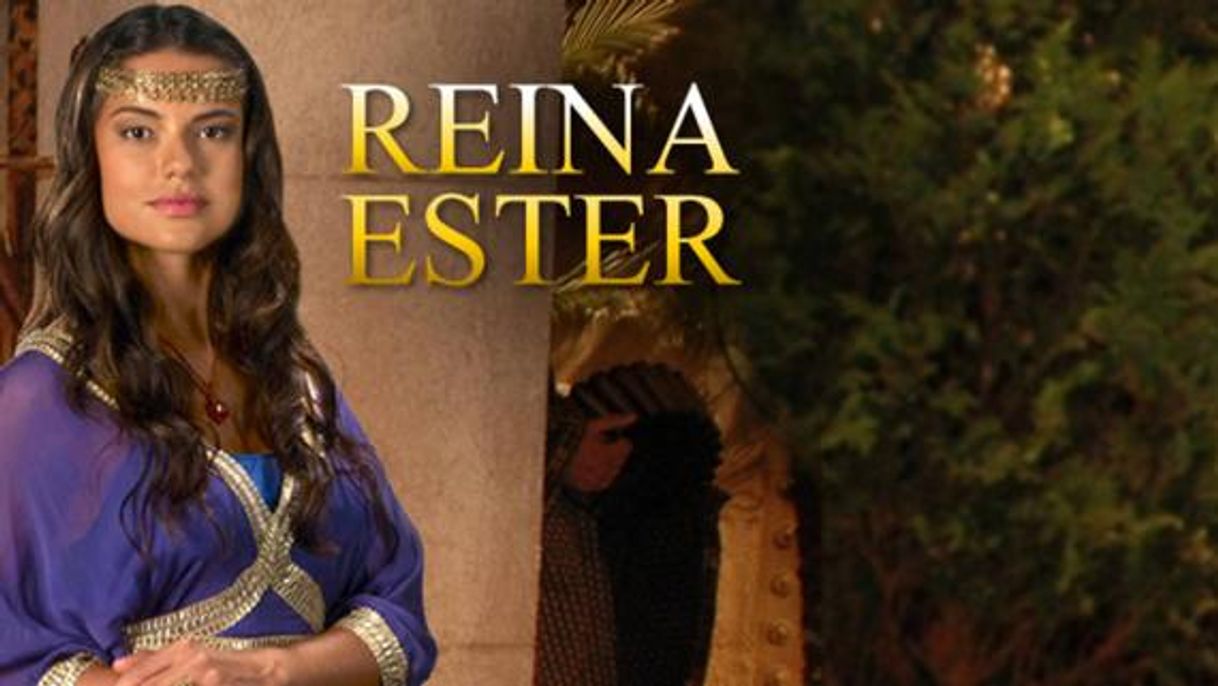 Serie La Reina Ester