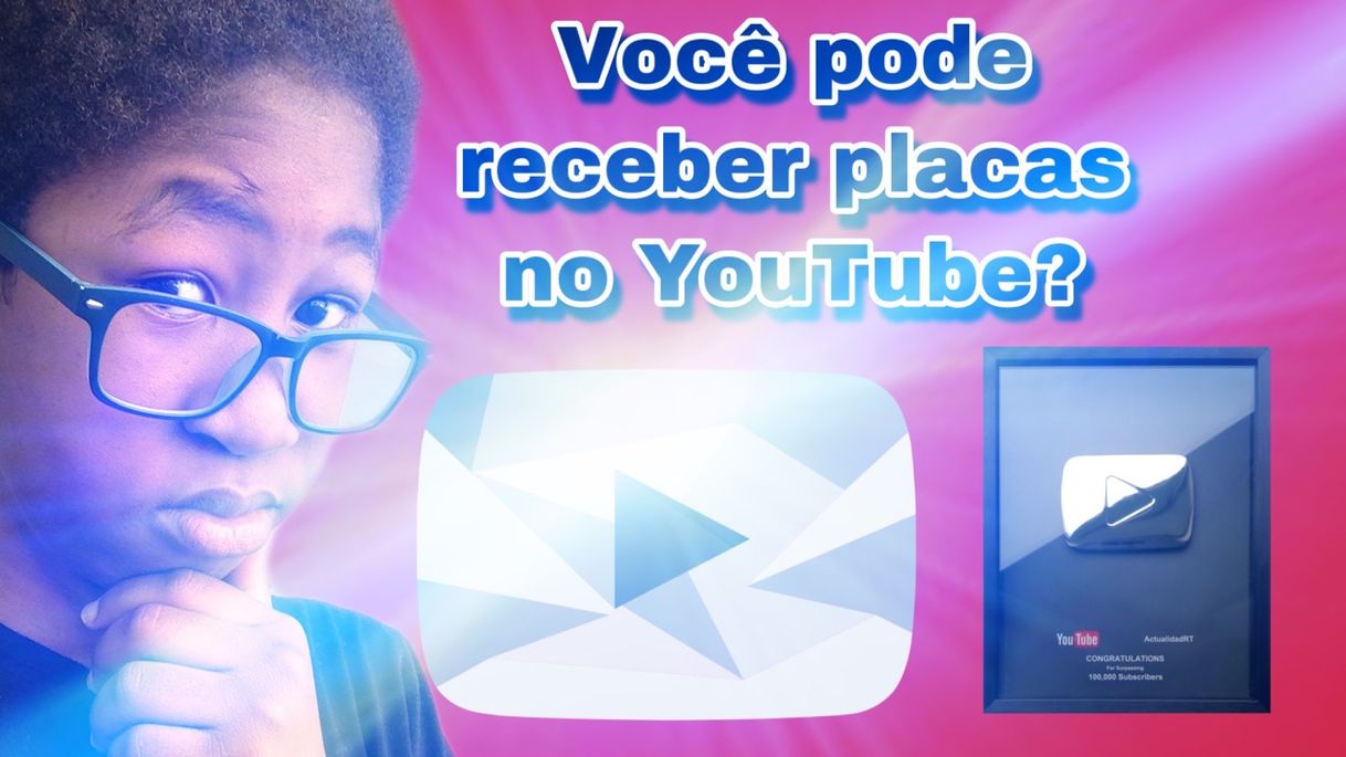 Moda Porquê que muitos canais não recebem placas no YouTube?