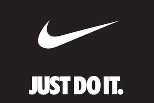 Nike. Just Do It. 