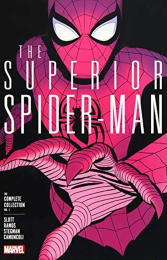 Slott, D: Superior Spider-man: The Complete Collection Vol.
