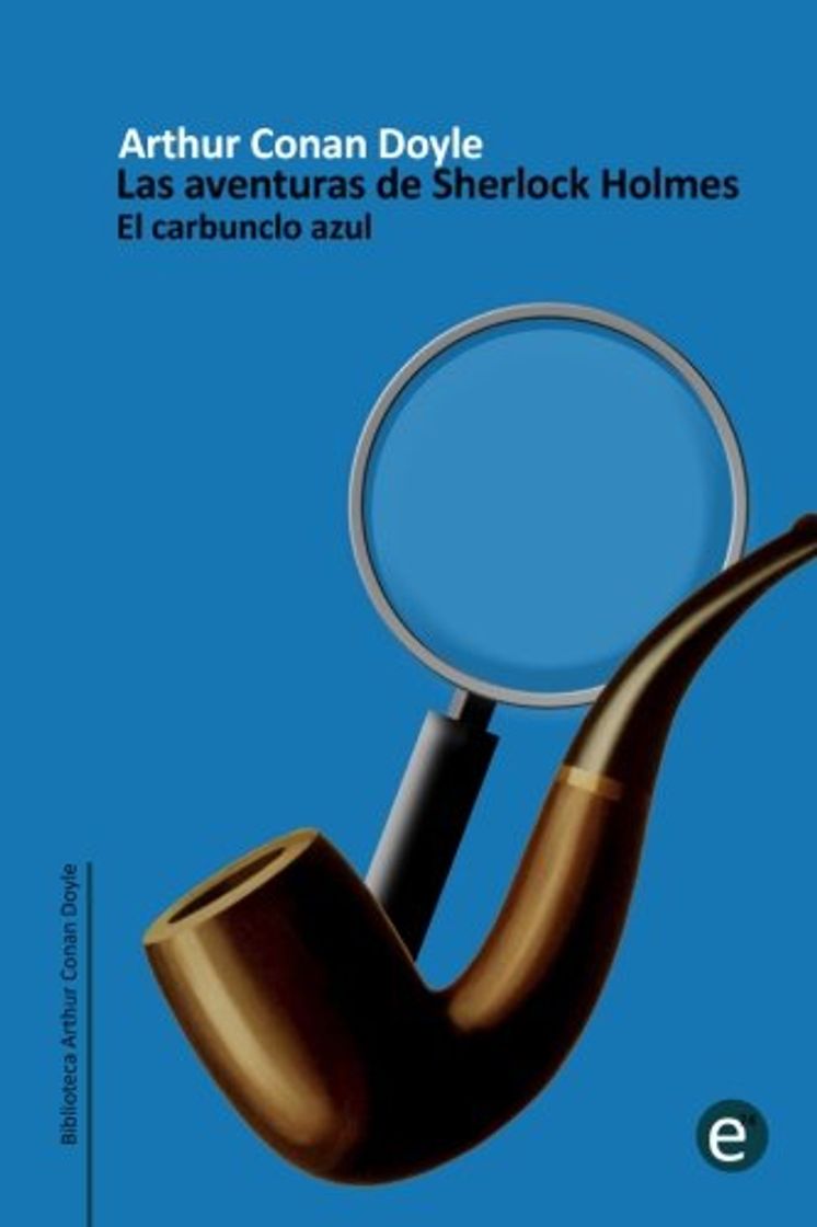 Book El carbunclo azul: Las aventuras de Sherlock Holmes