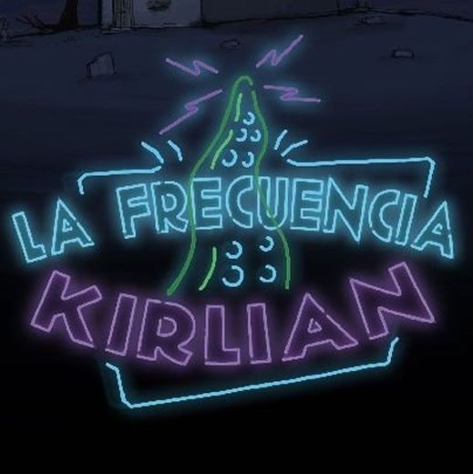 The Kirlian Frequency