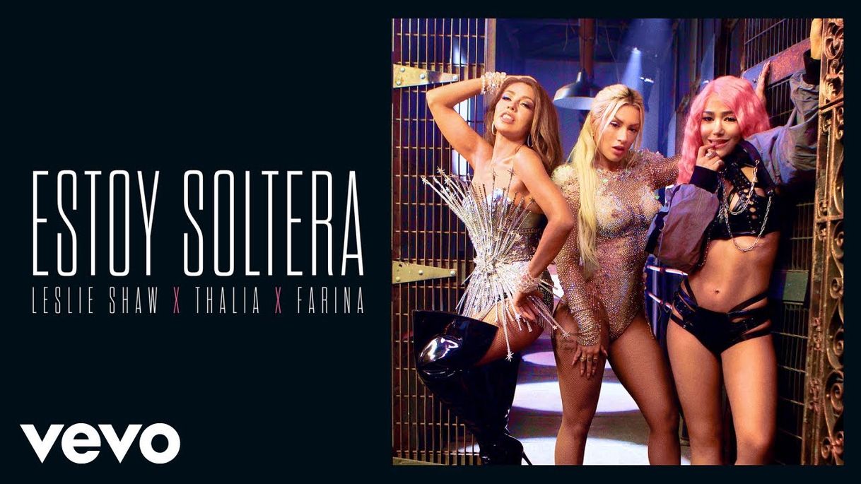 Social Leslie Shaw, Thalía, Farina - Estoy Soltera (Official Video) - YouTube