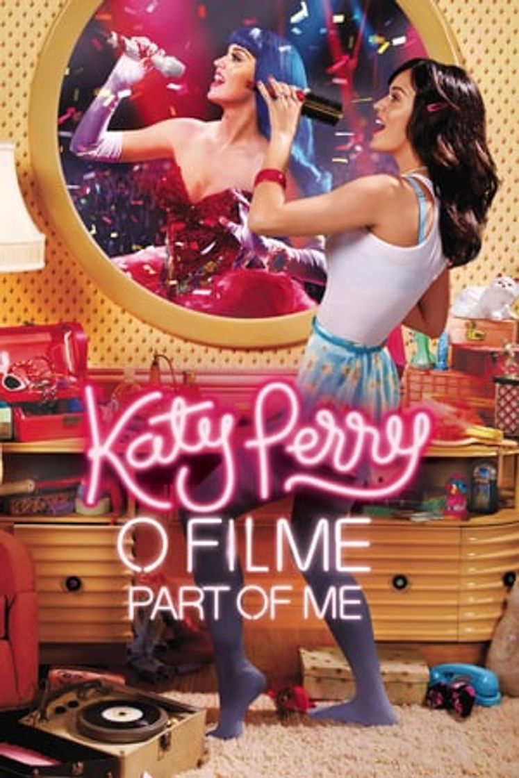 Película Katy Perry: Part of Me