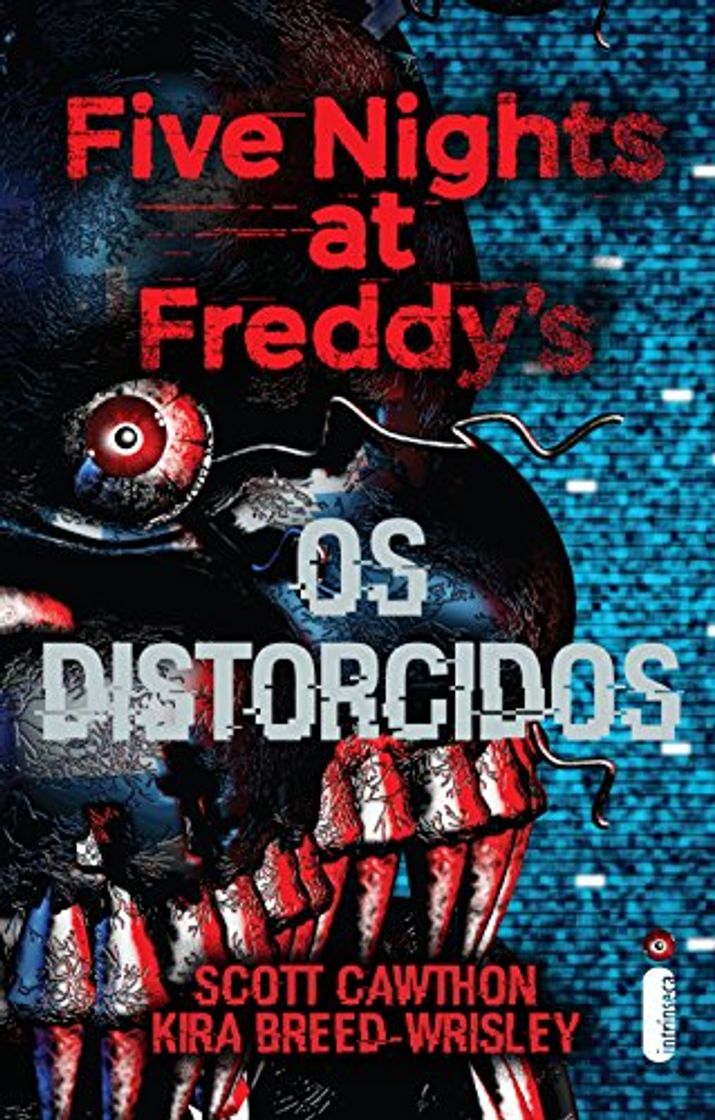 Five Nights at Freddy’s: Os distorcidos