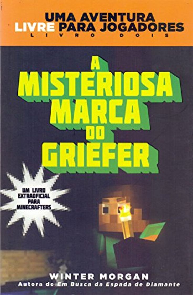 A Misteriosa Marca do Griefer