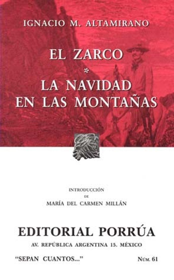 Book El Zarco, y La navidad en las montañas