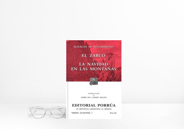 Libro El Zarco, y La navidad en las montañas