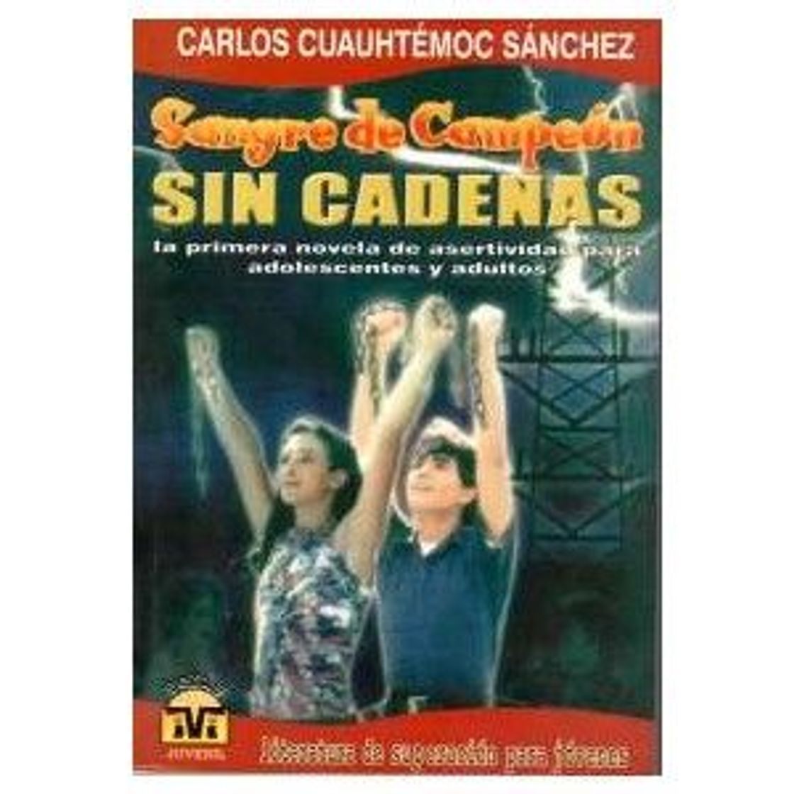 Book Sin cadenas: La historia de dos hermanos que aprenden a defenderse de