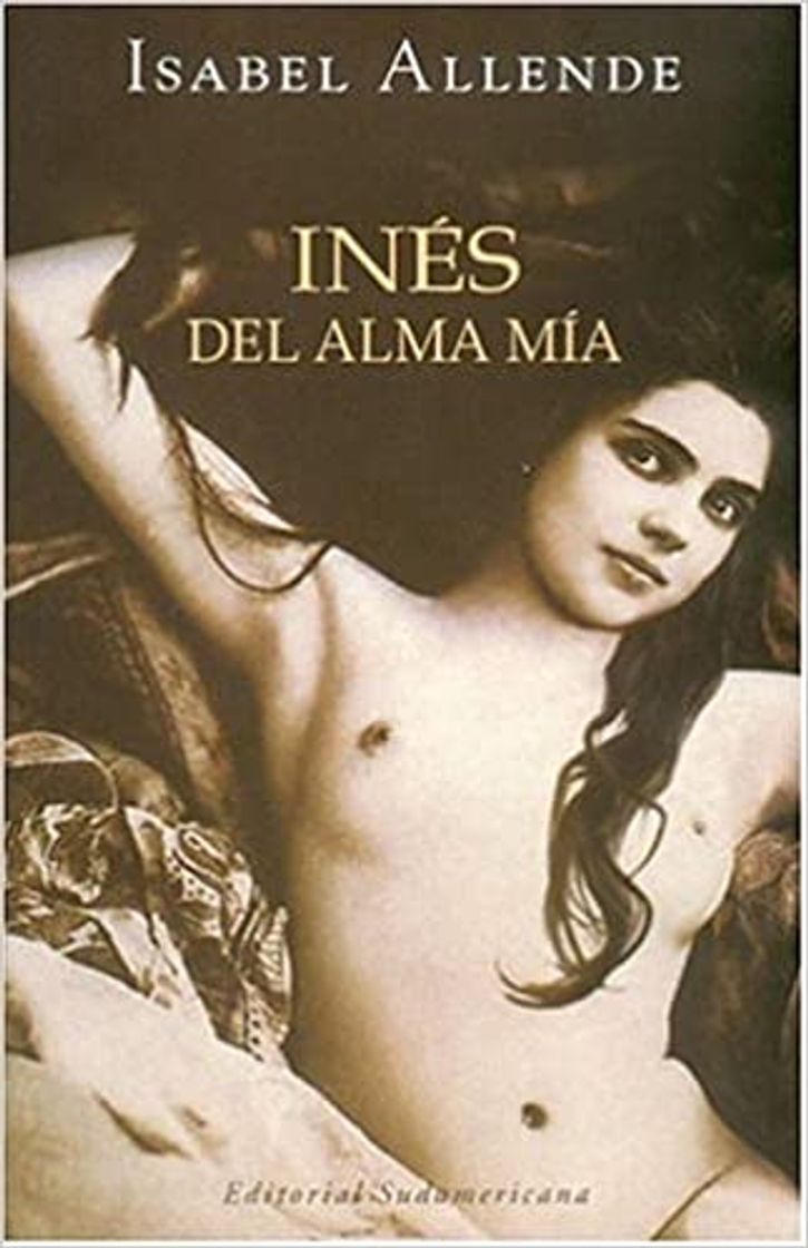 Book Ines del alma mia/isabel allende