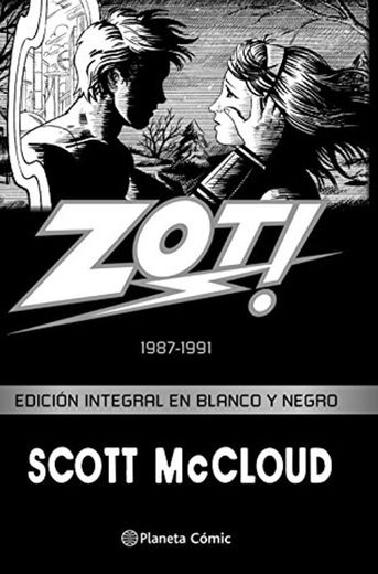 Zot!: 1987-1991. Edición integral en blanco y negro