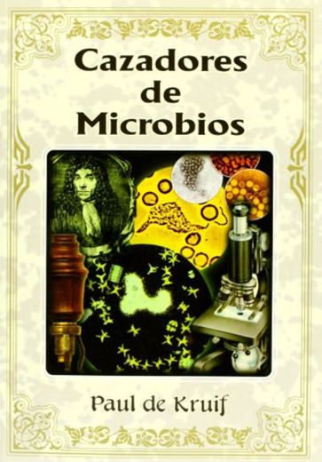 Cazadores De Microbios