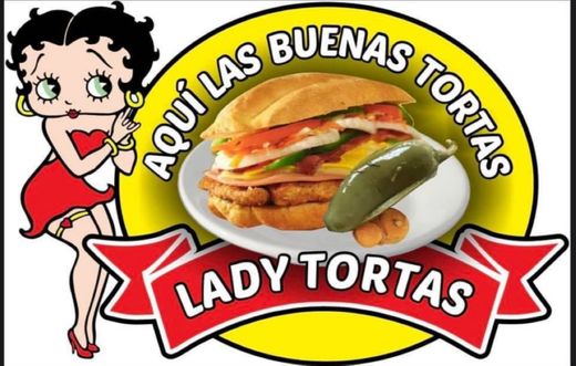 Lady Tortas - Home | Facebook