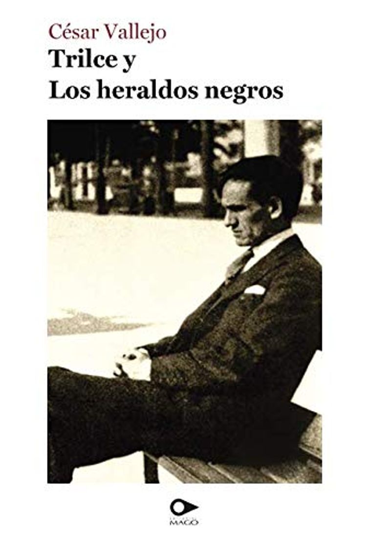 Libro Trilce y Los heraldos negros