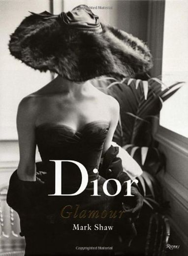 Dior Glamour by Mark Shaw(2013-10-29)