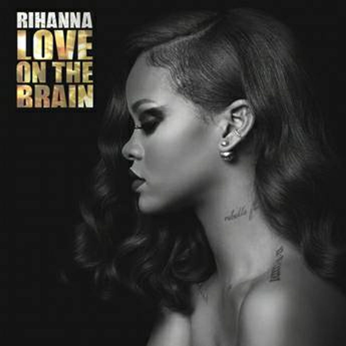 Music Love On The Brain - Rihanna 