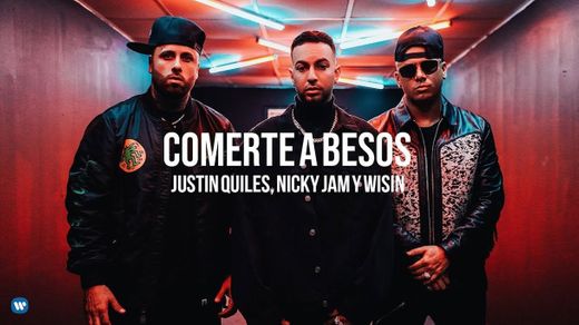 Justin Quiles, Nicky Jam & Wisin comerte a besos