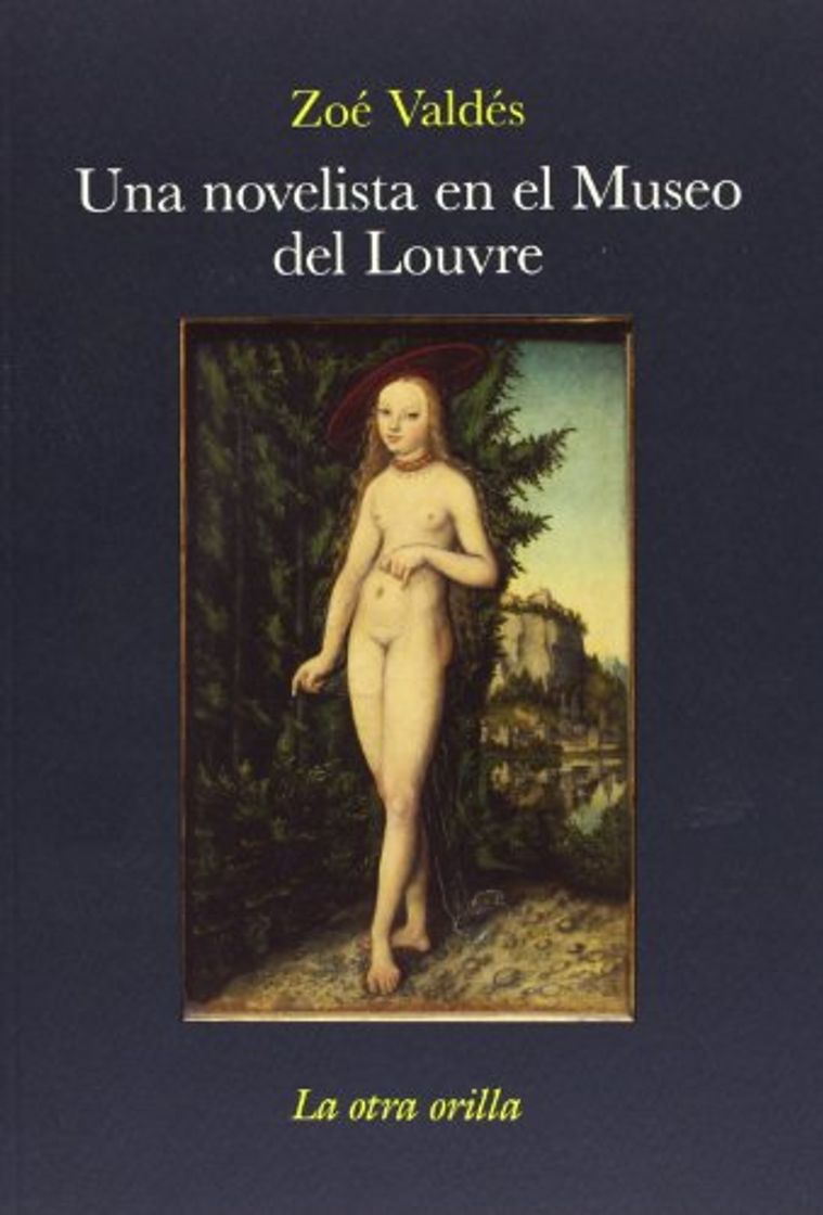 Libro Una novelista en el Museo del Louvre