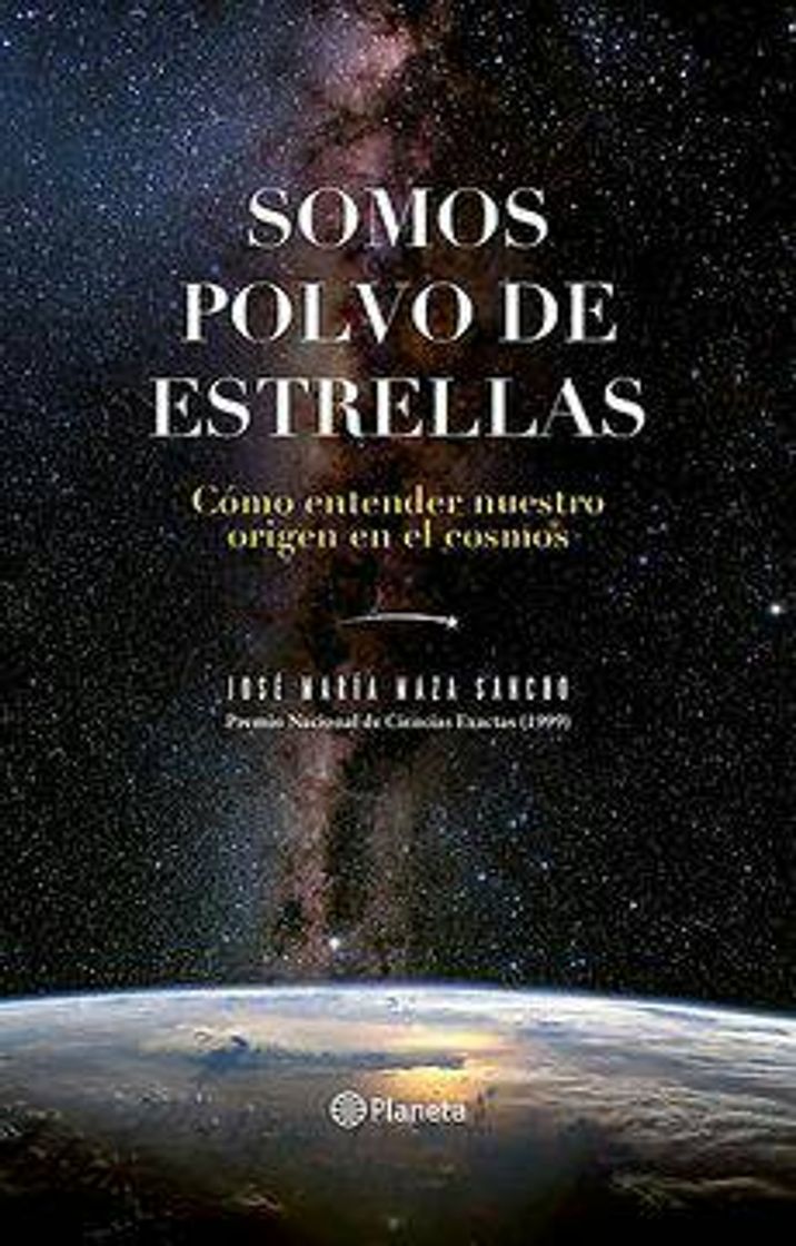 Somos polvo de estrellas