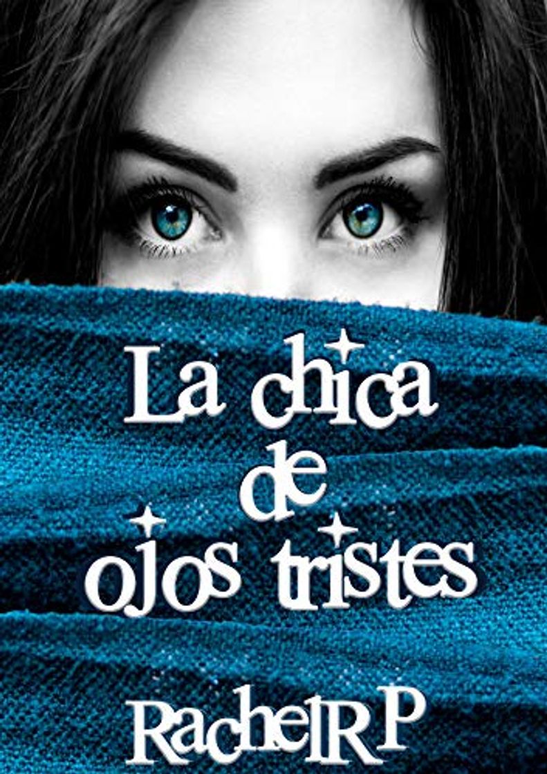 Libro La chica de ojos tristes: