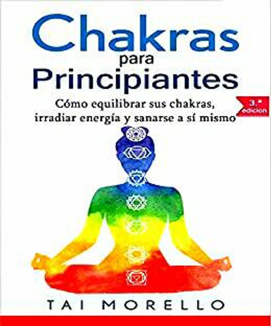 Moda Chakras para Principiantes: Cómo equilibrar sus chakras 🔥📚