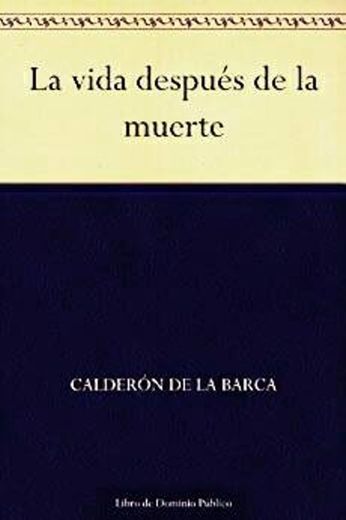 La vida después de la muerte (Spanish Edition)📚🌸😍