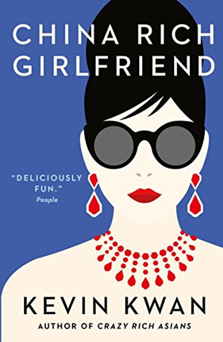 Book China Rich Girlfriend: There's Rich, There's Filthy Rich, and Then There's China