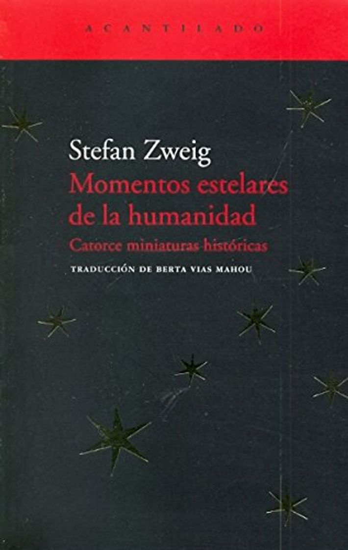 Book Momentos estelares de la humanidad: catorce miniaturas históricas: 64