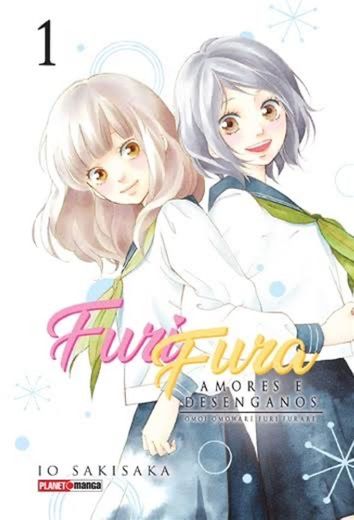 Furi Fura - Amores e Desengano Volume 1
