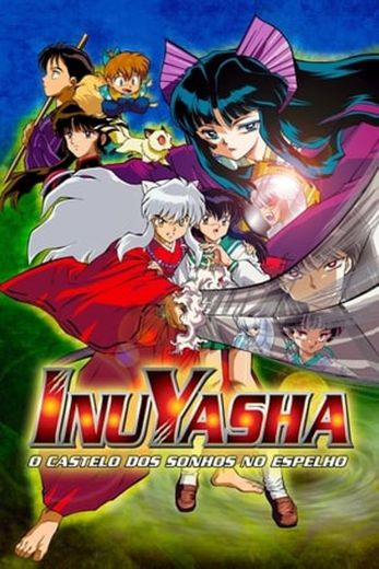 Inuyasha the Movie 2: The Castle Beyond the Looking Glass