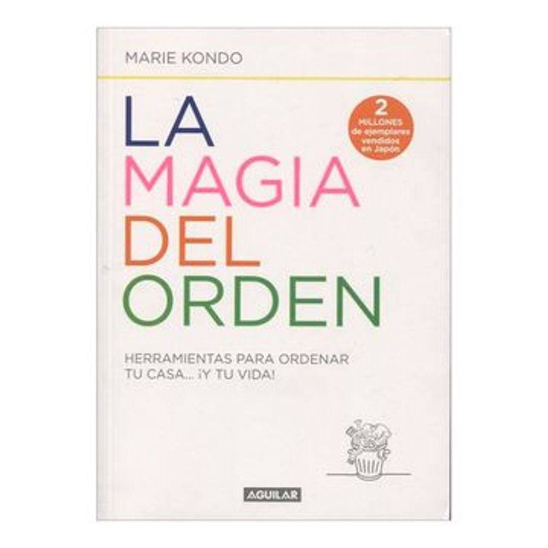 Libros La magia del orden - Marie Kondo