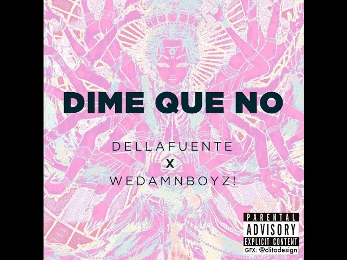 DELLAFUENTE X WeDamnBoyz! -- DIME QUE NO - YouTube