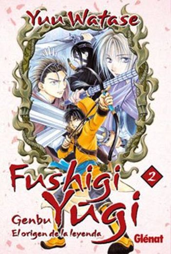Fushigi Yûgi: Genbu 2: El origen de la leyenda