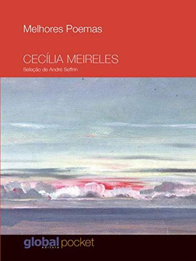 Melhores Poemas Cecília Meireles