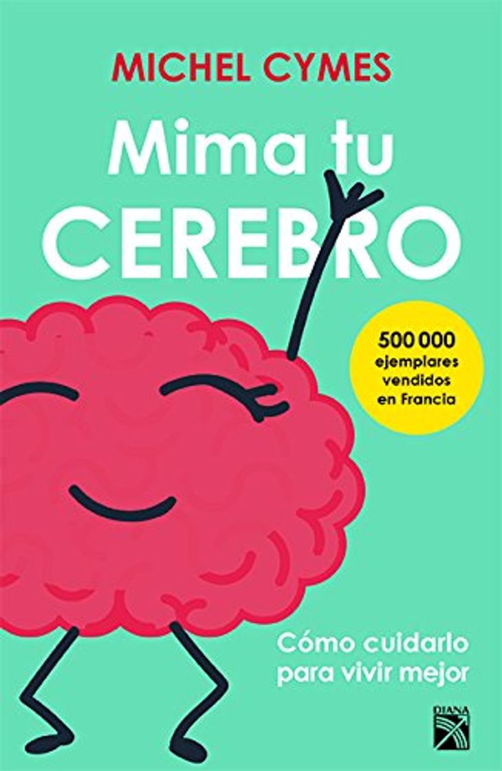 Libro Mima Tu Cerebro