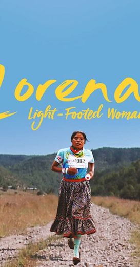 Lorena, Light-footed Woman