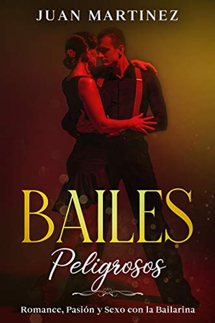 Libro Bailes Peligrosos