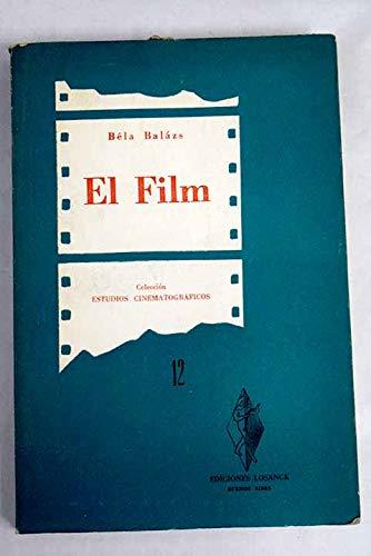 Libro El film. Evolución y esencia de un arte nuevo. [Tapa blanda] by