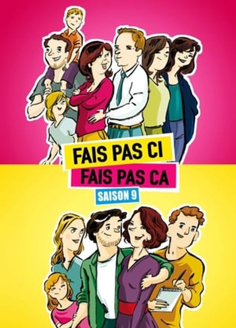 Serie Fais pas ci, fais pas ça