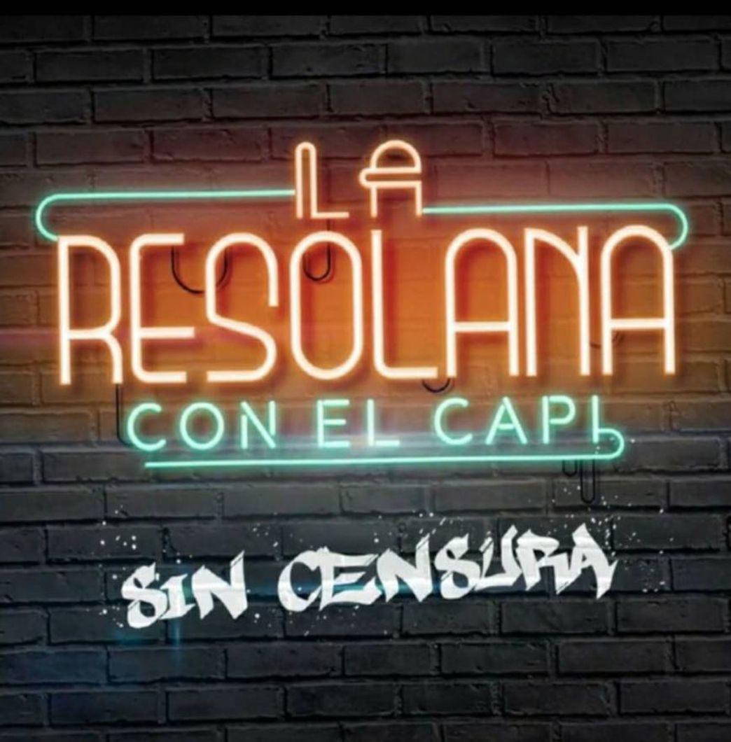 Social Podcast "La Resolana Sin Censura" del Capi Pérez.