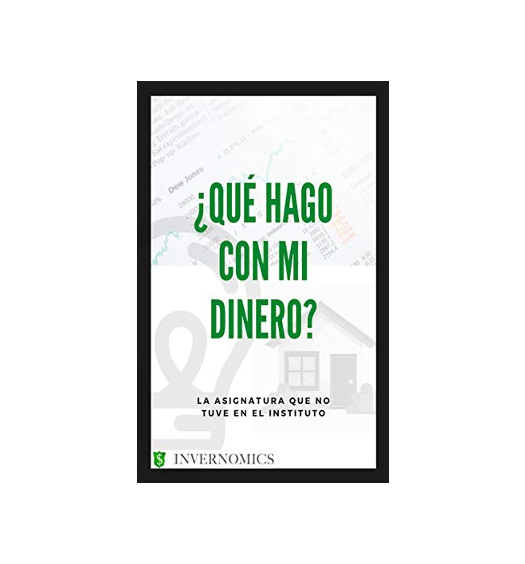 ¿Qué hago con mi dinero?