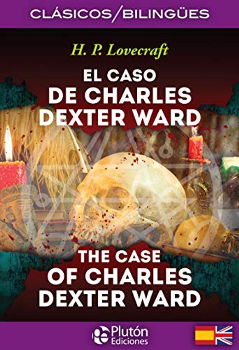 Libro El Caso De Charles Dexter Ward/ The Case Of Charles Dexter Ward