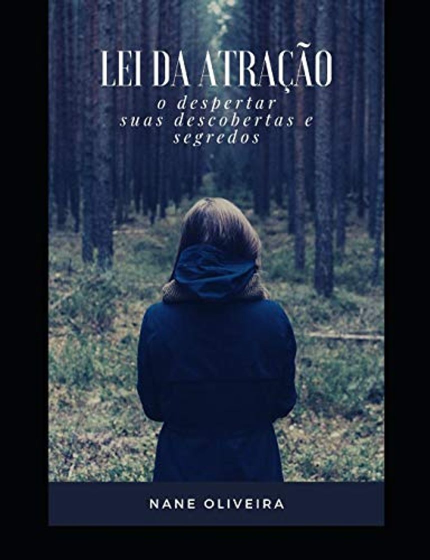 Libro Lei da atração: O despertar, descobertas e segredos