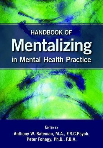 Libro Handbook of Mentalizing in Mental Health Practice by Anthony W. Bateman Peter