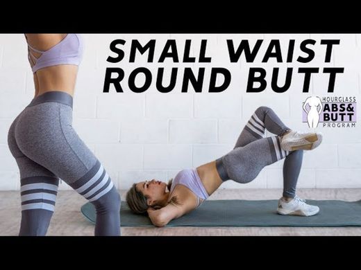 Tiny Waist & Round Butt Workout - YouTube