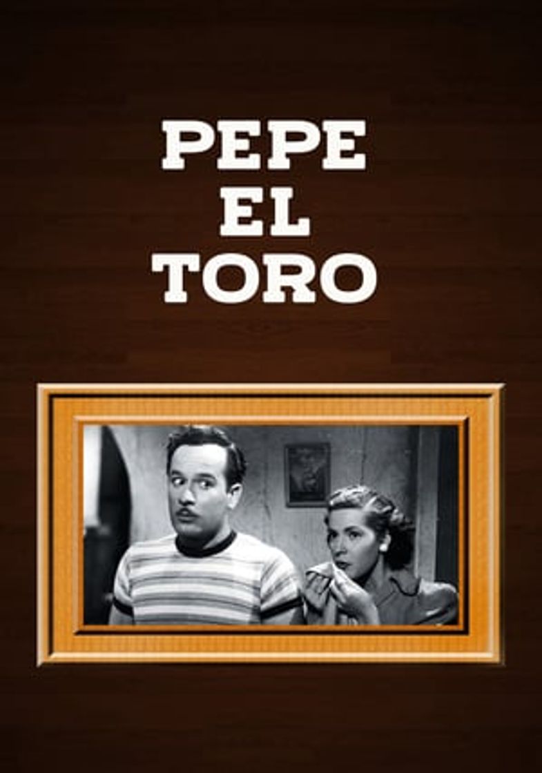 Movie Pepe El Toro