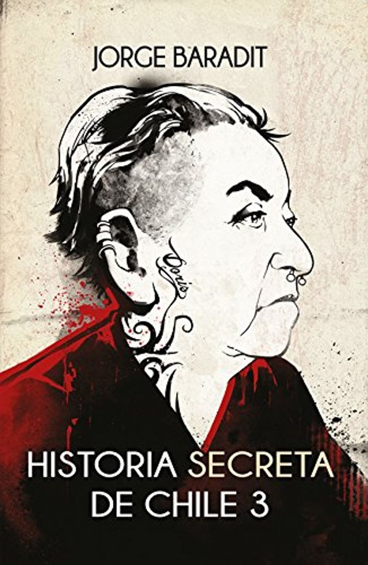 Libro Historia secreta de Chile 3