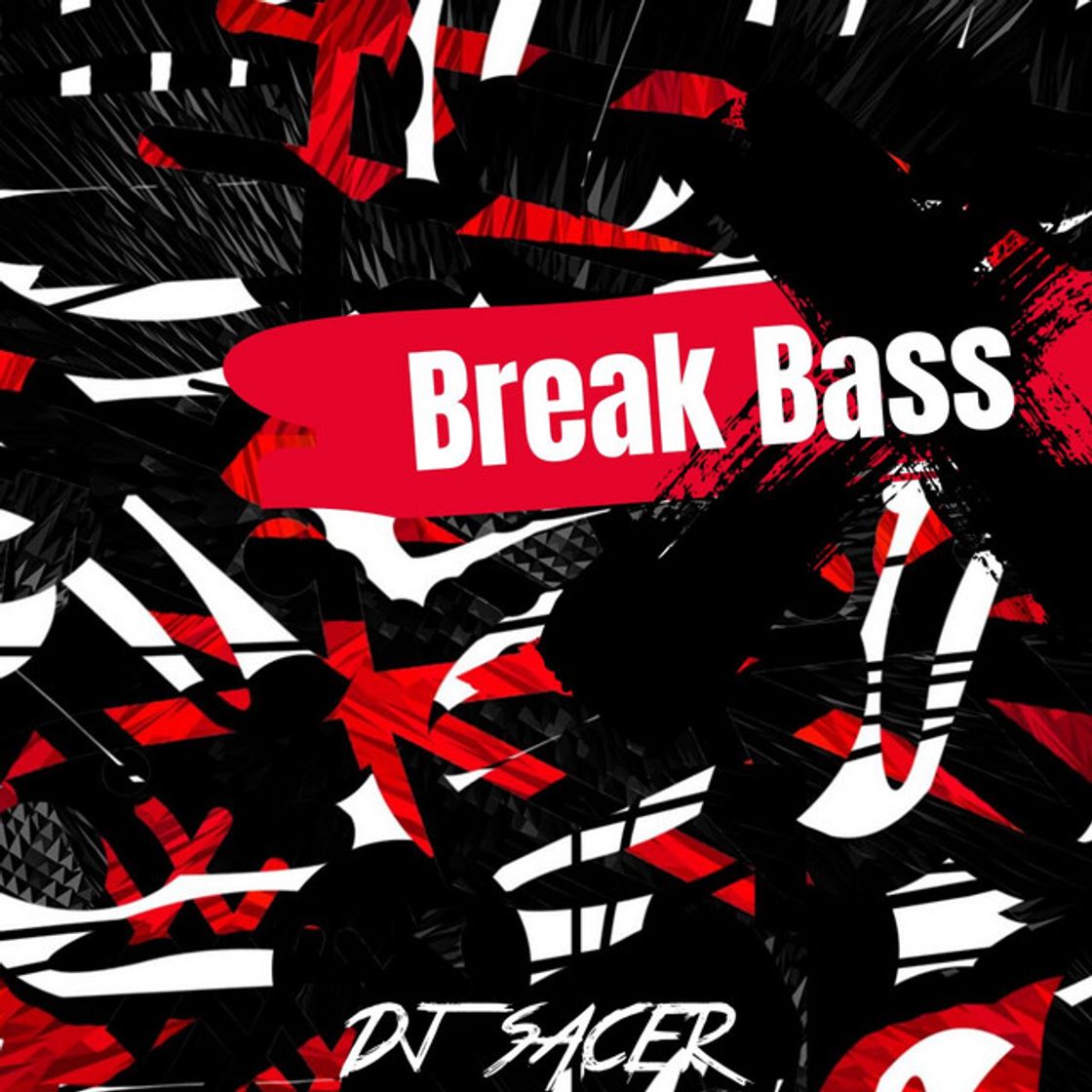 Canción Break Bass