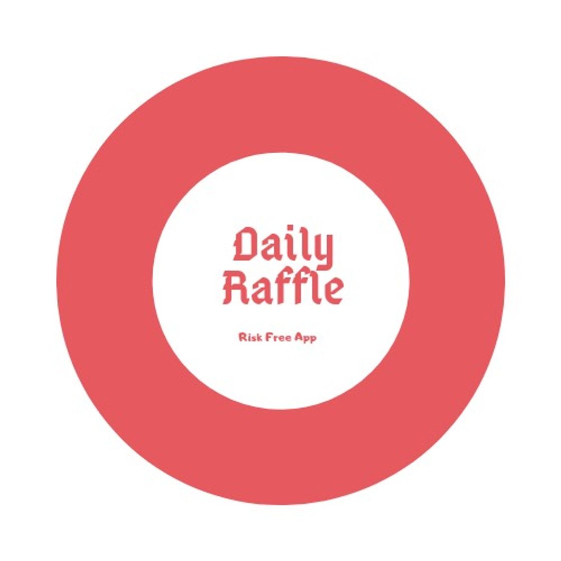 Daily Raffle – Daily Raffle is a Risk-Free app, with daily prizes up to ...